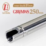 Precision Barrel for MWS 6.01mm x 250mm Lambda (L1)